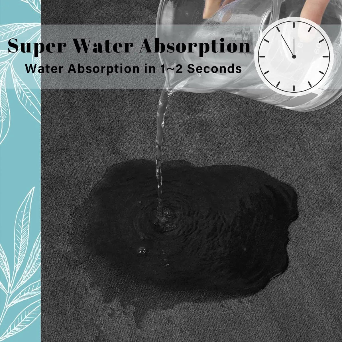 Super absorbent floor mat.